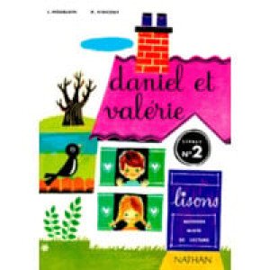  Daniel Et Valérie - Livre Élève 2 - Cp 