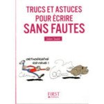  Livre Le petit livre de - trucs et astuces pour écrire sans fautes 