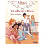  Livre 20, allée de la Danse Tome 1 - Amies et rivales 