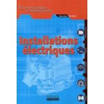  Installations Électriques Bac Pro - Bac Sti Livre De L'élève Électrotechnique Et Nor 