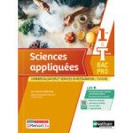  Sciences Appliquées - 1re Et Term Bac Pro Cuisine Bac Pro Csr - Livre + Licence Élèv 