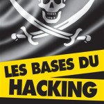 Les Bases du Hacking